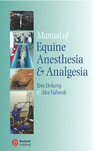 كتاب Manual of Equine Anesthesia and Analgesia