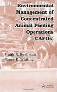 كتاب Environmental management of concentrated animal feeding operations (CAFOs)