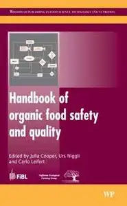 Hanbook of organic food safety