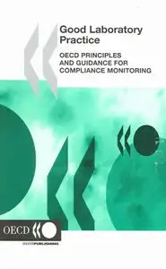 كتاب Good Laboratory Practice OECD Principles And Guidelines for Compliance Monitoring